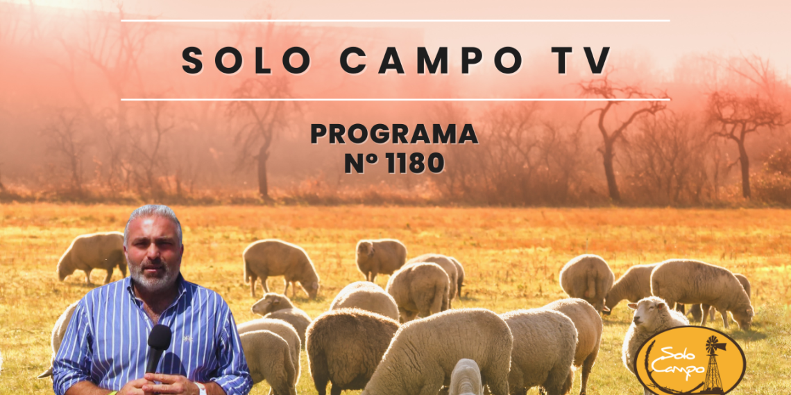 Solo Campo TV Programa Nº1180 – Mayo 2024